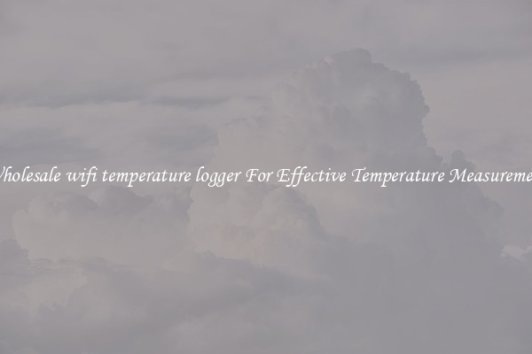 Wholesale wifi temperature logger For Effective Temperature Measurement
