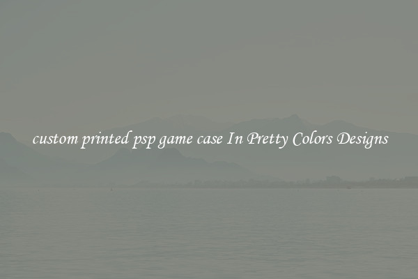 custom printed psp game case In Pretty Colors Designs